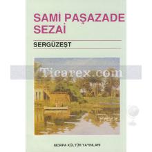 Sergüzeşt | Sami Paşazade Sezai