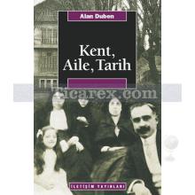 kent_aile_tarih