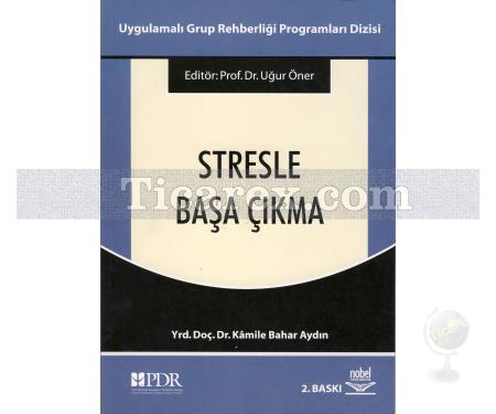 Stresle Başa Çıkma | Kamile Bahar Aydın - Resim 1
