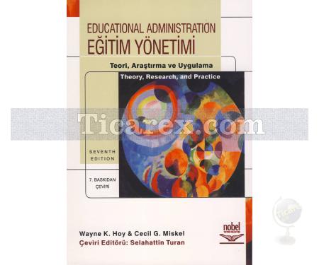 Eğitim Yönetimi | Teori, Araştırma ve Uygulama | Cecil G. Miskel, Wayne K. Hoy - Resim 1