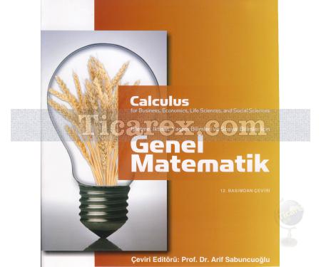 Genel Matematik | İşletme, İktisat, Yaşam ve Sosyal Bilimler İçin | Mond A. Barnett, Michael R. Ziegler, Karl E. Byleen - Resim 1