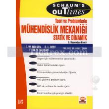 Teori Problemlerle Mühendislik Mekaniği Statik ve Dinamik | E. W. Nelson, C. L. Best, W. G. McLean