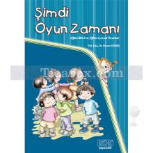 Şimdi Oyun Zamanı | Eğlendirici ve Eğitici Çocuk Oyunları | Hasan Güneş