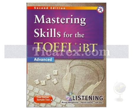 Mastering Skills for the Toefl İBT | Jeff Zeter , Moraig Macgillivray, Patrick Yancey - Resim 1