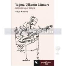 yagma_ulkenin_mimari