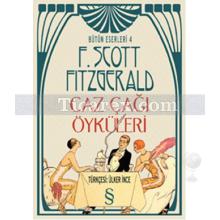 Caz Çağı Öyküleri | F. Scott Fitzgerald