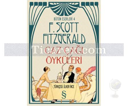 Caz Çağı Öyküleri | F. Scott Fitzgerald - Resim 1