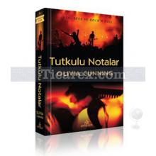 Tutkulu Notalar | Günahkarlar Turnede 1. Kitap | Olivia Cunning