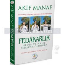 fedakarlik_nedir_ve_nasil_fedakar_olunur