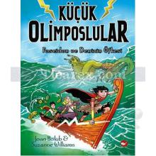 Küçük Olimposlular - Poseidon ve Denizin Öfkesi | Joan Holub, Suzanne Williams