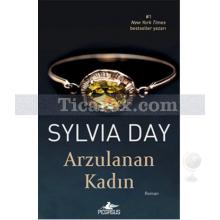 Arzulanan Kadın | Sylvia Day