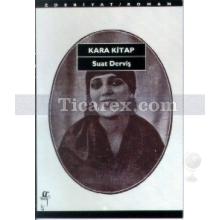 Kara Kitap | Suat Derviş