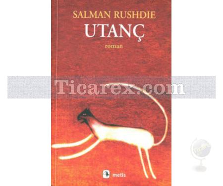 Utanç | Salman Rushdie - Resim 1