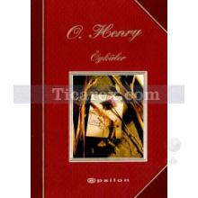 O. Henry Öyküler 1 | O. Henry