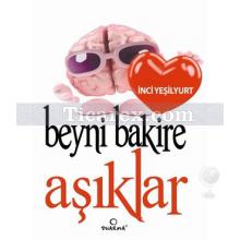 Beyni Bakire Aşıklar | İnci Yeşilyurt