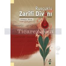 Rusçuklu Zarifi Divanı | Hüseyin Gönel