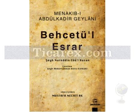 Behcetü'l Esrar | Menakıb-ı Abdülkadir Geylâni | Şeyh Nureddin Ebu'l Hasan - Resim 1
