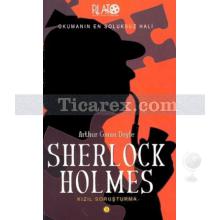 Sherlock Holmes - Kızıl Soruşturma | Arthur Conan Doyle