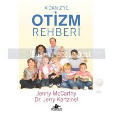 A'dan Z'ye Otizm Rehberi | Jenny McCarthy, Jenny McCarthy