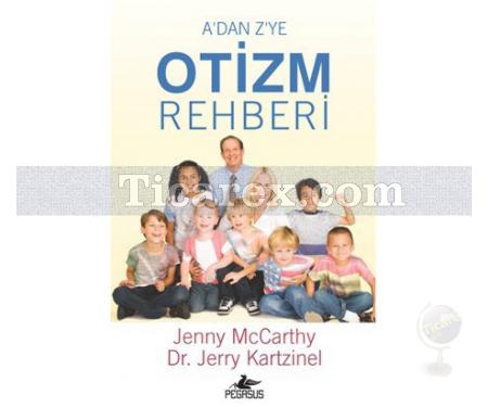 A'dan Z'ye Otizm Rehberi | Jenny McCarthy, Jenny McCarthy - Resim 1