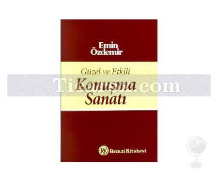 Güzel ve Etkili Konuşma Sanatı | Emin Özdemir - Resim 1