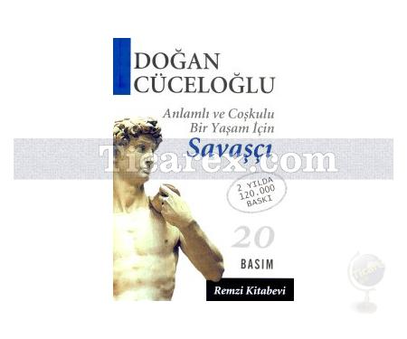 Savaşçı | Doğan Cüceloğlu - Resim 1