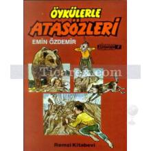 Öykülerle Atasözleri | Emin Özdemir