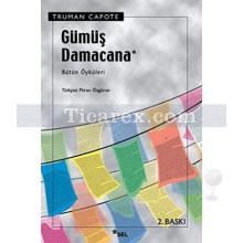 Gümüş Damacana | Truman Capote