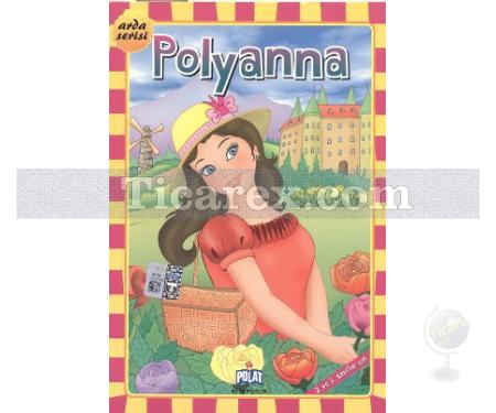 Polyanna | 2. ve 3. Sınıflar İçin | Eleanor H. Porter - Resim 1