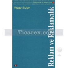 Reklam ve Reklamcılık | Müge Elden