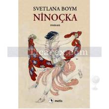 Ninoçka | Svetlana Boym
