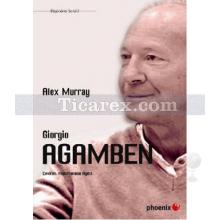 Giorgio Agamben | Alex Murray