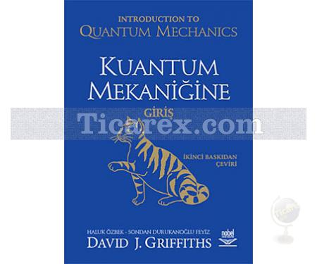 Kuantum Mekaniğine Giriş | David J. Griffiths - Resim 1