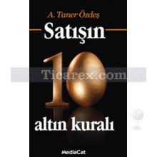 satisin_10_altin_kurali