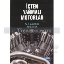 İçten Yanmalı Motorlar | Alaettin Sabancı, Alim Işık