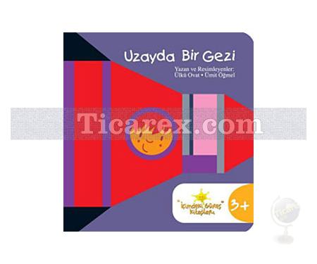 Uzayda Bir Gezi | Ülkü Ovat, Ümit Öğmel - Resim 1