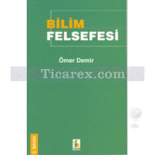 Bilim Felsefesi | Ömer Demir