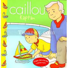 Caillou: Kaptan | Eric Sevigny, Sarah Margaret Johanson