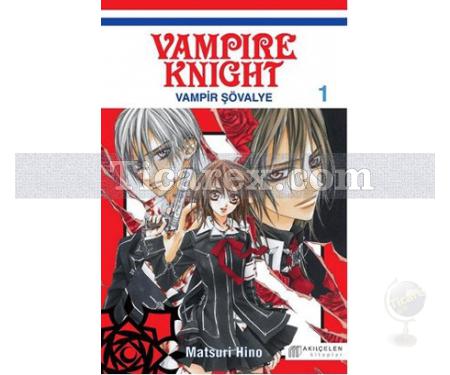 Vampir Şövalye Cilt: 1 | Matsuri Hino - Resim 1
