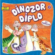Dinozor Diplo ile Tanışalım | Kolektif