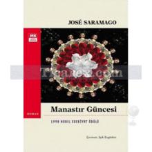 Manastır Güncesi | José Saramago