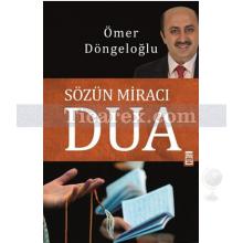 Sözün Miracı Dua | Ömer Döngeloğlu