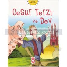 Cesur Terzi ve Dev | Nehir Aydın Gökduman