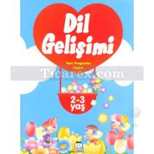 Dil Gelişimi | 2 - 3 Yaş | Ebru Erdoğan