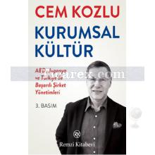 Kurumsal Kültür | Cem Kozlu