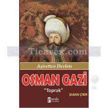 Osman Gazi | Şaban Çibir