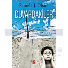 Duvardakiler | Pamela J. Olson