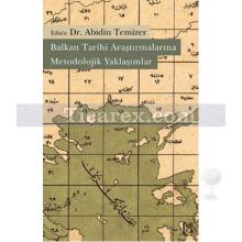 balkan_tarihi_arastirmalarina_metodolojik_yaklasimlar