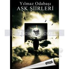 Aşk Şiirleri | Yılmaz Odabaşı