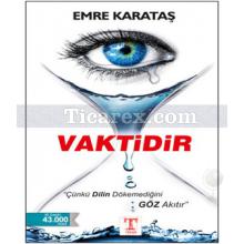 Vaktidir | Emre Karataş